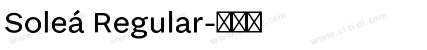 Soleá Regular字体转换